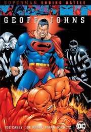 Superman: Ending Battle (Joe Casey)