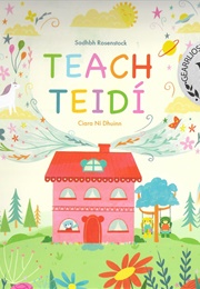 Teach Teidí (Sadhbh Rosenstock)