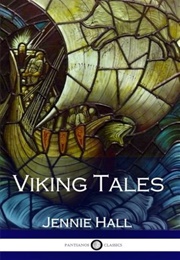 Viking Tales (Hall, Jennie)