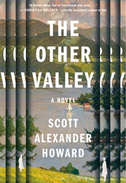 The Other Valley (Scott Alexander Howard)