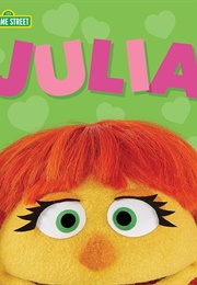 Julia (Andrea Posner-Sanchez)