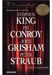 The Wavedancer Benefit: A Tribute to Frank Muller (King, Conroy, Grisham & Straub)