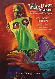 The Trap-Door Maker (Pete Bregman)