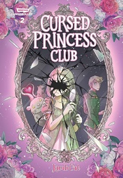 Cursed Princess Club: Volume 2 (Lambcat)