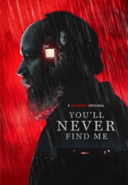 You'll Never Find Me (2024)