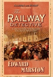 The Railway Detective (Marston, Edward)