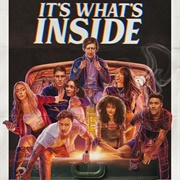 It's What's Inside