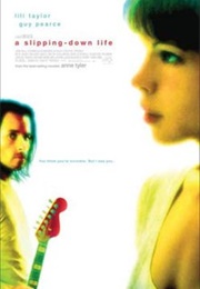 A Slipping-Down Life (2004)