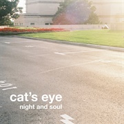 Cat's Eyes – Night and Soul