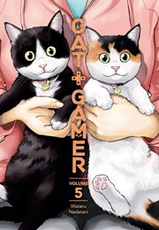 Cat + Gamer, Vol. 5 (Wataru Nadatani)