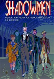Shadowmen (Jean-Marc Lofficier, Randy Lofficier)