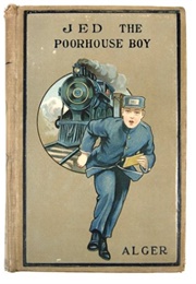 Jed the Poorhouse Boy (Horatio Alger, Jr.)