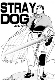 Stray Dog (Hiromu Arakawa)