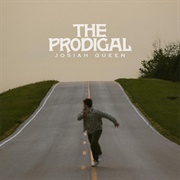 The Prodigal Josiah Queen
