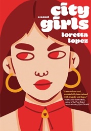 City Girls (Loretta Lopez)