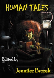 Human Tales (Jennifer Brozek)