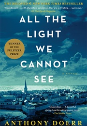 All the Light We Cannot See (Anthony Doerr)
