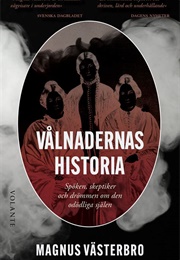 Vålnadernas Historia (Magnus Västerbro)