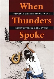 When Thunder Spoke (Virginia Driving Hawk)
