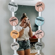 Tape Positive Affirmations to Your Mirror