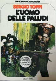 L'uomo Delle Paludi (Sergio Toppi)