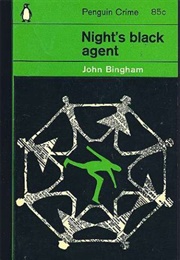 Night's Black Agent (John Bingham)