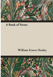 A Book of Verses (William Ernest Henley)