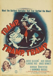 Tramp, Tramp, Tramp (1942)