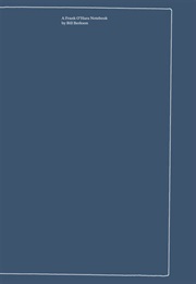 A Frank O'Hara Notebook (Bill Berkson - Edited by Jordan Kantor)