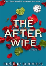 The After Wife (Melanie Summers)
