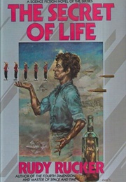 The Secret of Life (Rudy Rucker)