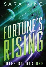 Fortune's Rising (Sara King)