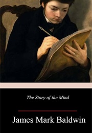 The Story of the Mind (Baldwin, James Mark)
