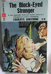 The Black-Eyed Stranger (Charlotte Armstrong)