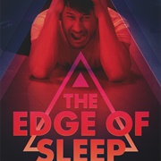 The Edge of Sleep