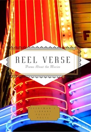 Reel Verse: Poems About the Movies (Schechter, Harold, Ed.)