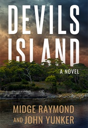 Devils Island (Midge Raymond & John Yunker)