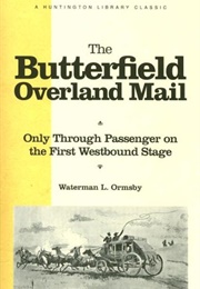 The Butterfield Overland Mail (William Ormsby)