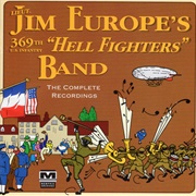 "Clarinet Marmalade" – Lt. James Reese Europe's 369th U.S. Infantry Band (1919)