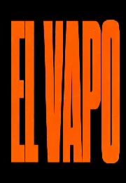 El Vapo (2023)