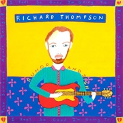 Rumor and Sigh (Richard Thompson, 1991)