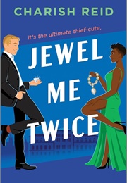 Jewel Me Twice (Charish Reed)