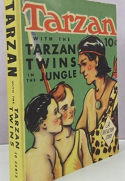 Tarzan With the Tarzan Twins in the Jungle (Edgar Rice Burroughs)