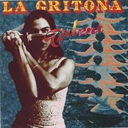 La Gritona – Arrasa Con Todo