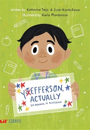 Yefferson, Actually (Katherine Trejo)