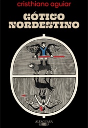 Gótico Nordestino (Cristhiano Aguiar)