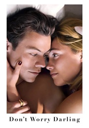 Don't Worry Darling (2022)