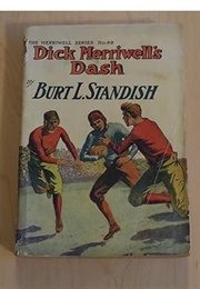 Dick Merriwell's Dash; Or, Fit as a Fiddle (Burt L. Standish)