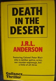 Death in the Desert (A Peter Blair Mystery) (J.R.L. Anderson)