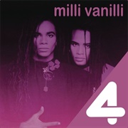 Blame It on the Rain - Milli Vanilli